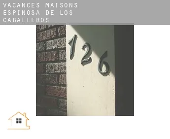 Vacances maisons  Espinosa de los Caballeros