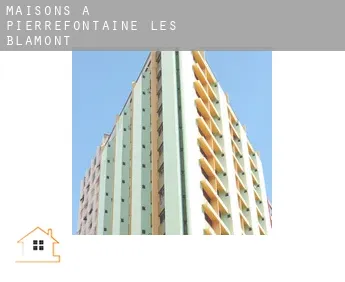 Maisons à  Pierrefontaine-lès-Blamont