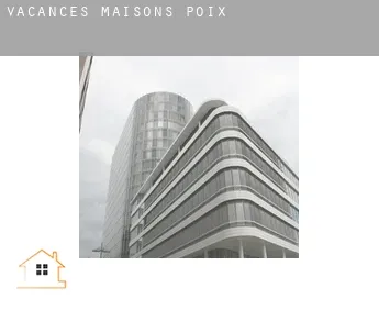 Vacances maisons Poix