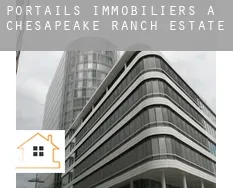 Portails immobiliers à Chesapeake Ranch Estates