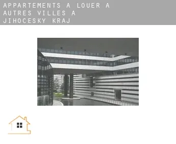 Appartements à louer à  Autres Villes à Jihocesky kraj