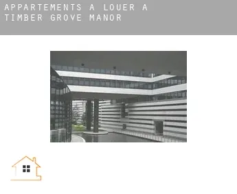 Appartements à louer à  Timber Grove Manor