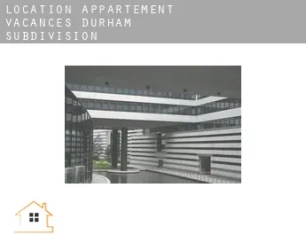 Location appartement vacances  Durham Subdivision