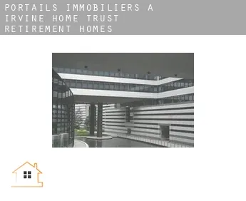 Portails immobiliers à  Irvine Home Trust Retirement Homes