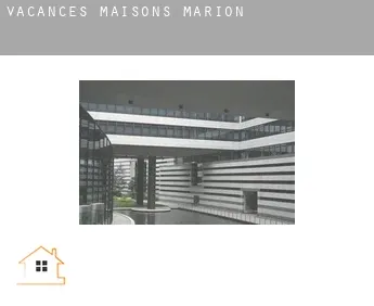 Vacances maisons  Marion