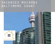 Vacances maisons Baltimore