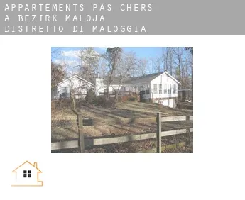 Appartements pas chers à  Bezirk Maloja / Distretto di Maloggia