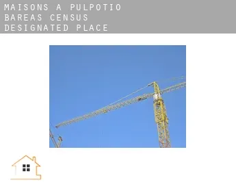Maisons à  Pulpotio Bareas