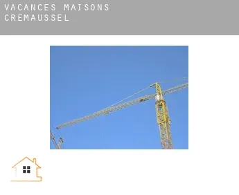 Vacances maisons  Crémaussel
