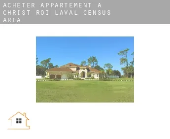 Acheter appartement à  Christ-Roi-Laval (census area)