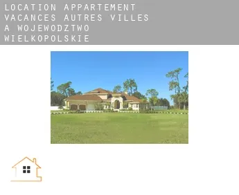 Location appartement vacances  Autres Villes à Wojewodztwo Wielkopolskie