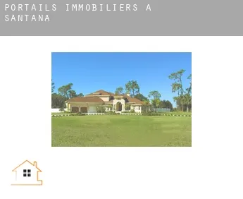 Portails immobiliers à  Santana