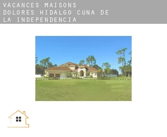 Vacances maisons  Dolores Hidalgo Cuna de la Independencia Nacional