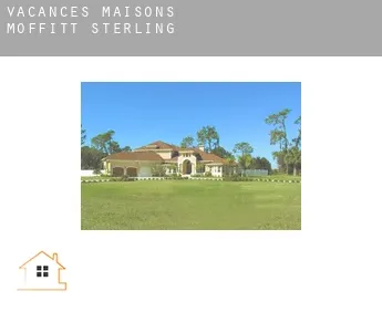 Vacances maisons  Moffitt Sterling