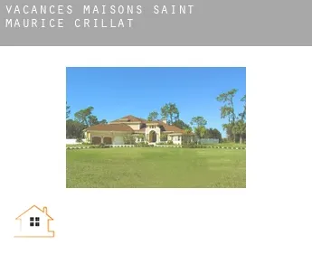 Vacances maisons  Saint-Maurice-Crillat
