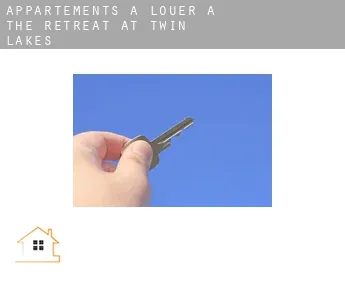 Appartements à louer à  The Retreat at Twin Lakes