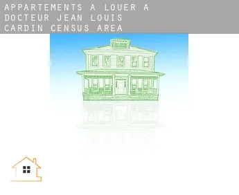Appartements à louer à  Docteur-Jean-Louis-Cardin (census area)