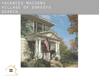 Vacances maisons  Village of Dorseys Search