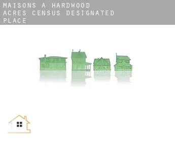 Maisons à  Hardwood Acres