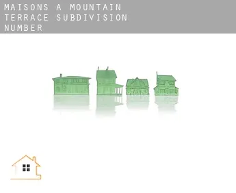Maisons à  Mountain Terrace Subdivision Number 1-4