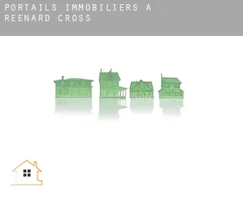 Portails immobiliers à  Reenard Cross