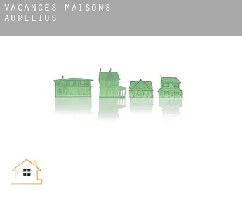 Vacances maisons  Aurelius