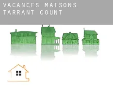 Vacances maisons Tarrant