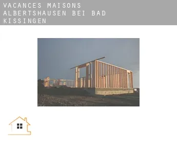 Vacances maisons  Albertshausen bei Bad Kissingen