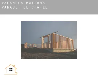 Vacances maisons  Vanault-le-Châtel