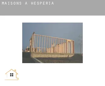 Maisons à  Hesperia