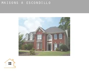 Maisons à  Escondillo