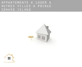 Appartements à louer à  Autres Villes à Prince Edward Island