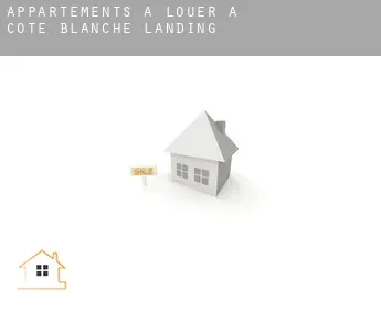 Appartements à louer à  Cote Blanche Landing
