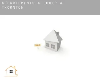 Appartements à louer à  Thornton