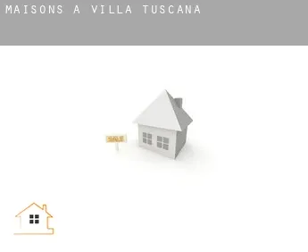 Maisons à  Villa Tuscana