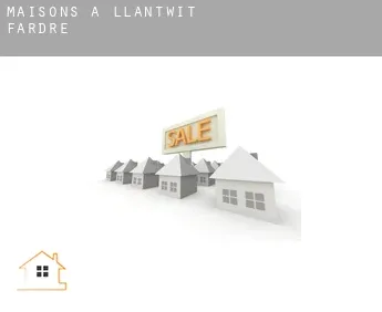 Maisons à  Llantwit Fardre