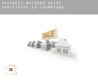 Vacances maisons  Saint-Christophe-en-Champagne
