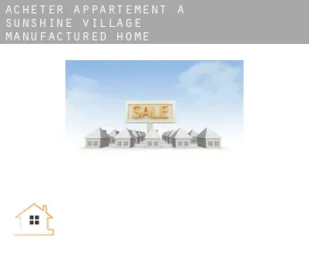 Acheter appartement à  Sunshine Village Manufactured Home Community
