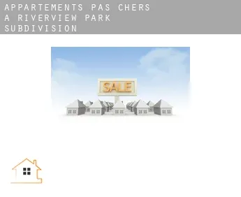 Appartements pas chers à  Riverview Park Subdivision