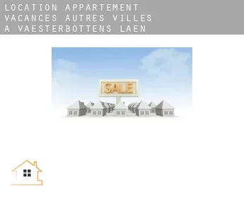 Location appartement vacances  Autres Villes à Vaesterbottens Laen