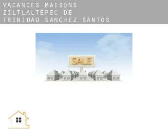 Vacances maisons  Ziltlaltepec de Trinidad Sanchez Santos