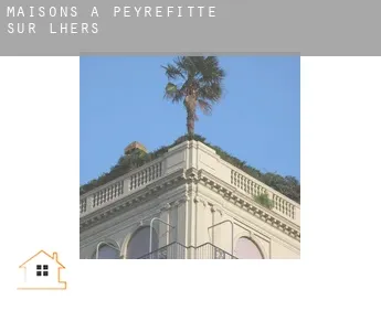 Maisons à  Peyrefitte-sur-l'Hers