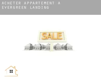 Acheter appartement à  Evergreen Landing