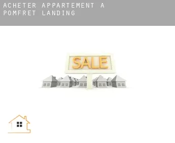 Acheter appartement à  Pomfret Landing