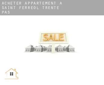 Acheter appartement à  Saint-Ferréol-Trente-Pas