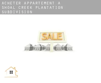 Acheter appartement à  Shoal Creek Plantation Subdivision
