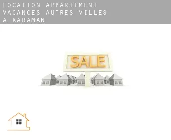 Location appartement vacances  Autres Villes à Karaman
