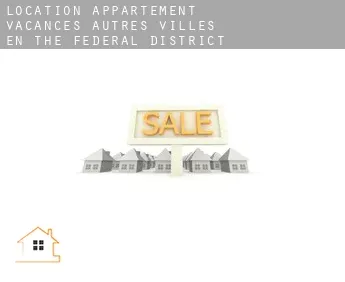 Location appartement vacances  Autres villes en The Federal District