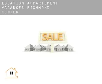 Location appartement vacances  Richmond Center