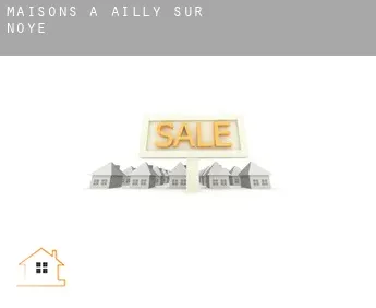 Maisons à  Ailly-sur-Noye